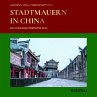 Stadtmauern in China - Bild 1