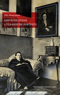 Gertrude Steins literarische Porträts - Haselstein, Ulla