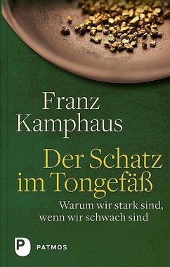 Der Schatz im Tongefäß - Kamphaus, Franz