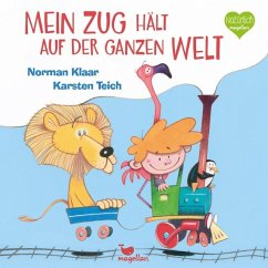 Mein Zug hält auf der ganzen Welt - Klaar, Norman