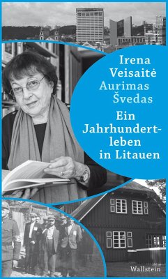Ein Jahrhundertleben in Litauen - Svedas, Aurimas;Veisaitè, Irena