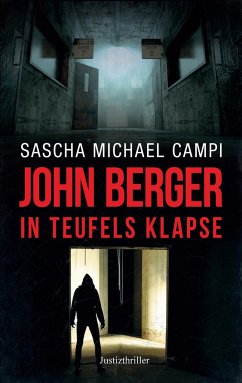 John Berger - In Teufels Klapse - Campi, Sascha Michael