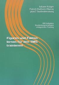 Figuren und Fakten lernen für den TMS trainieren - Patrick, Ruthven-Murray; Krüger, Juliane