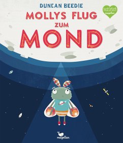 Mollys Flug zum Mond - Beedie, Duncan
