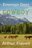 Emerson Goes Cowboy (An Emerson Adventure, #1) (eBook, ePUB)
