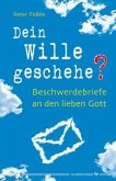 Dein Wille geschehe?