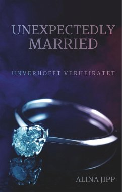 Unexpectedly Married - Jipp, Alina
