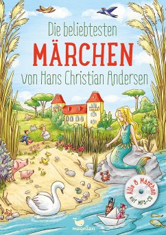 Die beliebtesten Märchen von Hans Christian Andersen, mit MP3-CD - Andersen, Hans Christian