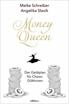 Money Queen - Schreiber, Meike;Slavik, Angelika