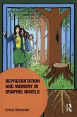 Representation and Memory in Graphic Novels (eBook, ePUB)