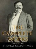 Thomas Nelson Page: The Complete Works (eBook, ePUB)