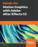 Hands-On Motion Graphics with Adobe After Effects CC (eBook, ePUB)
