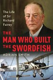 The Man Who Built the Swordfish (eBook, PDF)