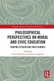Philosophical Perspectives on Moral and Civic Education (eBook, ePUB)