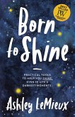 Born to Shine (eBook, ePUB)
