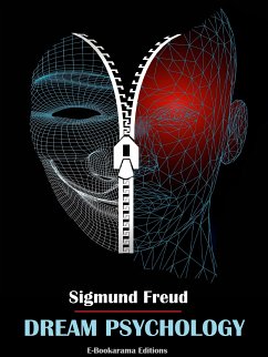 Dream Psychology (eBook, ePUB) - Freud, Sigmund