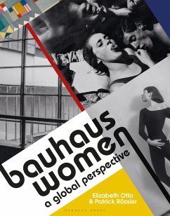 Bauhaus Women (eBook, PDF) - Otto, Elizabeth; Rössler, Patrick