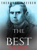 Theodore Dreiser: The Best Works (eBook, ePUB)