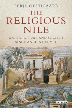 The Religious Nile (eBook, PDF) - Oestigaard, Terje