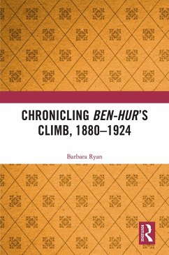 Cover Chronicling Ben-Hur's Climb, 1880-1924 (eBook, PDF)