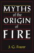 Myths of the Origin of Fire (eBook,... - Bild 1