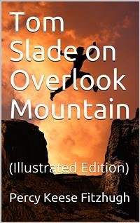 Tom Slade on Overlook Mountain (eBook, PDF) - Keese Fitzhugh, Percy
