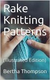 Rake Knitting Patterns (eBook, PDF)