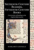 Sixteenth-Century Readers, Fifteenth-Century Books (eBook, PDF) Sixteenth-Century Readers, Fifteenth-Century Books (eBook, PDF)