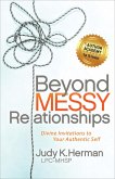 Beyond Messy Relationships (eBook, ePUB) Beyond Messy Relationships (eBook, ePUB)