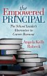 The Empowered Principal (eBook, ePUB) - Bild 1