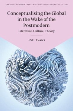 Conceptualising the Global in the Wake of the Postmodern (eBook, PDF) - Evans, Joel
