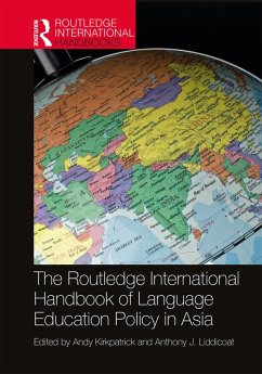 The Routledge International Handbook of Language Education Policy in Asia (eBook, ePUB)