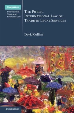 Public International Law of Trade in Legal Services (eBook, PDF) - Collins, David