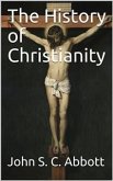 The History of Christianity (eBook, PDF)