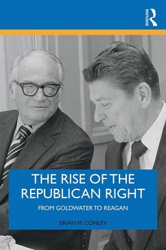 Cover The Rise of the Republican Right (eBook, ePUB)