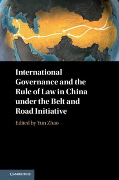 International Governance and the Rule of Law in China under the Belt and Road Initiative (eBook, PDF)