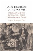 Qing Travelers to the Far West (eBook, PDF)