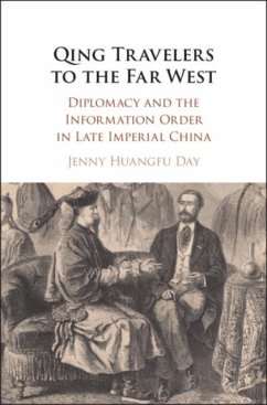 Qing Travelers to the Far West (eBook, PDF) - Day, Jenny Huangfu