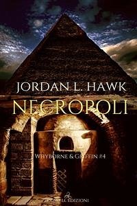 Necropoli: Whyborne & Griffin #4 (eBook, ePUB) - L. Hawk, Jordan