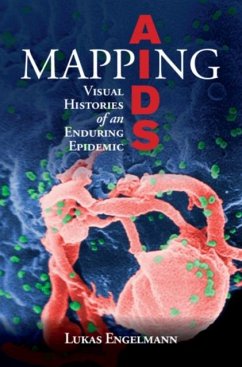Mapping AIDS (eBook, PDF) - Engelmann, Lukas
