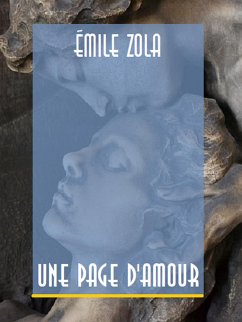 Une Page d'Amour (eBook, ePUB) - Zola, Émile