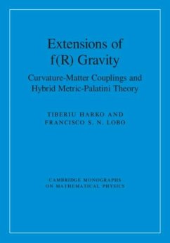 Extensions of f(R) Gravity (eBook, PDF) - Harko, Tiberiu