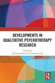 Developments in Qualitative Psychotherapy Research (eBook, ePUB)