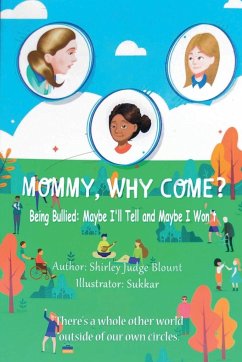 MOMMY, WHY COME? - Judge Blount, Shirley
