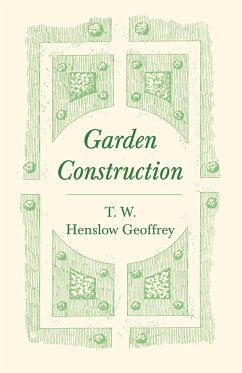 Garden Construction - Geoffrey, T. W. Henslow