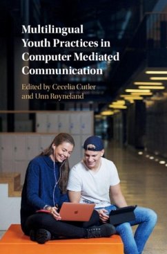 Multilingual Youth Practices in Computer Mediated Communication (eBook, PDF)