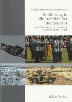 Einführung in die Tradition der Bundeswehr - Abenheim, Donald; Hartmann, Uwe