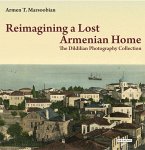 Reimagining a Lost Armenian Home (eBook, PDF)