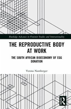 The Reproductive Body at Work - Namberger, Verena