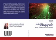 Optical fiber sensors for challenging media